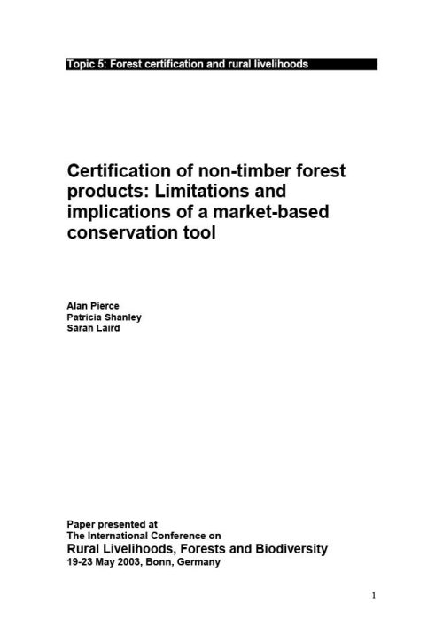 Artigo - Certification of non-timber forest products (NTFP): Limitations and implications of a Market-based conservation tool - 2003