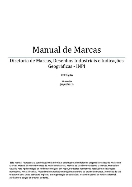 Manual de Marcas: Diretoria de Marcas, Desenhos Industriais e Indicações Geográficas - Patrícia Saraiva - 2017